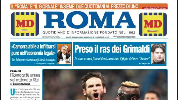 PRIMA PAGINA - Il Roma titola: "Senza storia, Napoli a +18 sull'Inter!"