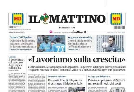 PRIMA PAGINA Il Mattino: "Garcia vuole tenere Zielinski: alzata l'offerta"