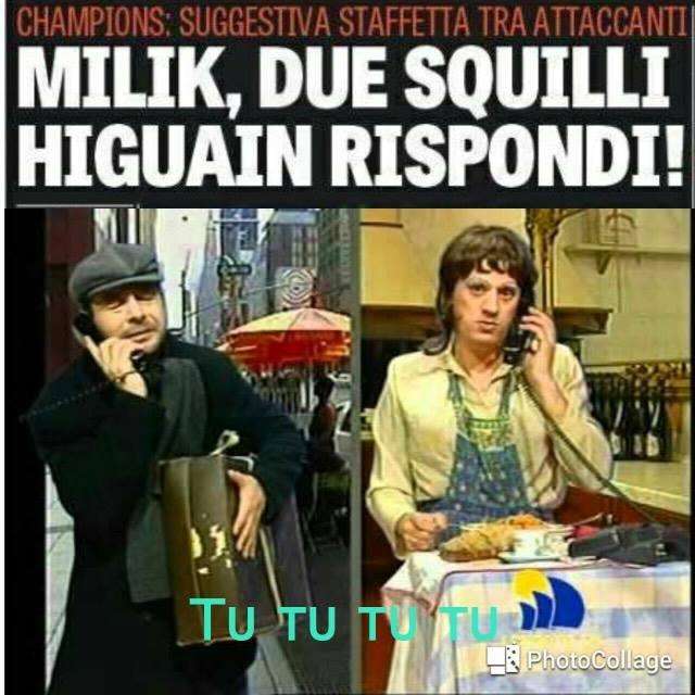 FOTO - Da "Milik due squilli, Higuain non raggiungibile" a Nino D'Angelo e Biagio Izzo: il web si scatena col Pipita