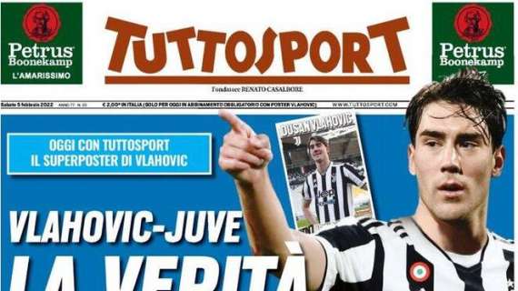 PRIMA PAGINA - Tuttosport: "Vlahovic-Juve, la verità"