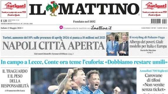 Il Mattino: "Sprint azzurro: Conte teme l'euforia"