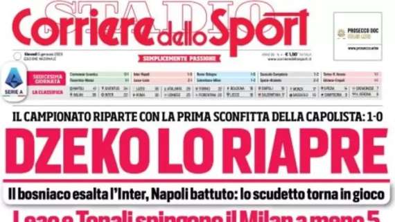 PRIMA PAGINA - Corriere dello Sport: "Dzeko lo riapre"