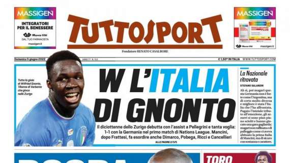 PRIMA PAGINA - Tuttosport: “W l’Italia di Gnonto”