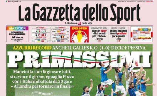 PRIMA PAGINA - Gazzetta celebra l'Italia: "Primissimi"