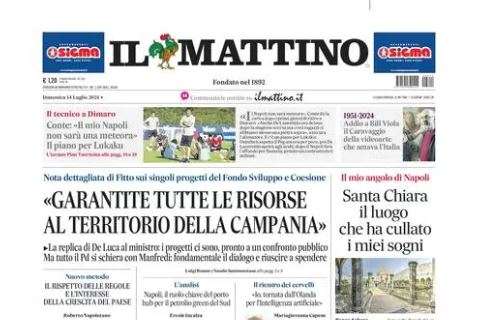 Il Mattino apre con le parole di Conte: "Il mio Napoli non sarà una meteora"