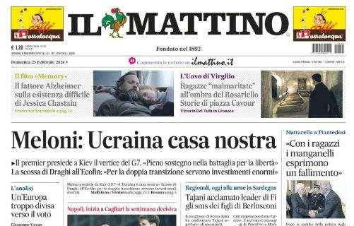 PRIMA PAGINA - Il Mattino: "Calzona Ricomincia Da Tre"