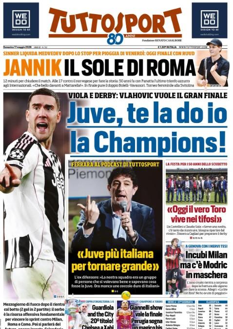 Tuttosport titola sulla Juventus: "Te la do io la Champions!"