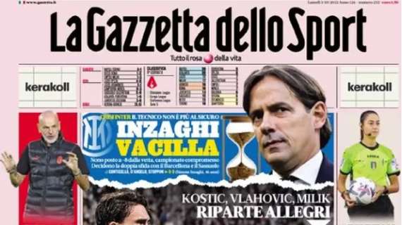 PRIMA PAGINA - Gazzetta: "Inter, Inzaghi vacilla. Milan: effetto Pioli"