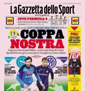 PRIMA PAGINA - Gazzetta sulla Champions: "Coppa nostra. Tre italiane ai quarti come nel 2006?"