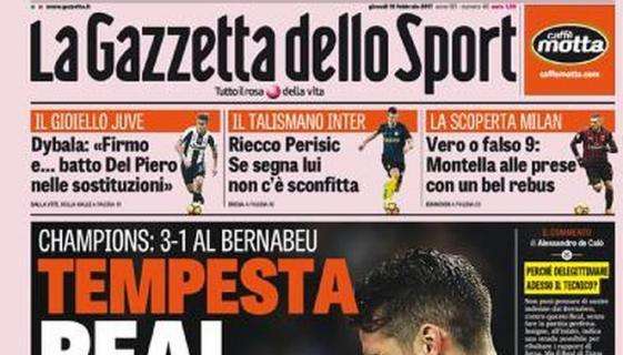 PRIMA PAGINA - Gazzetta titola: "Tempesta Real sul Napoli"