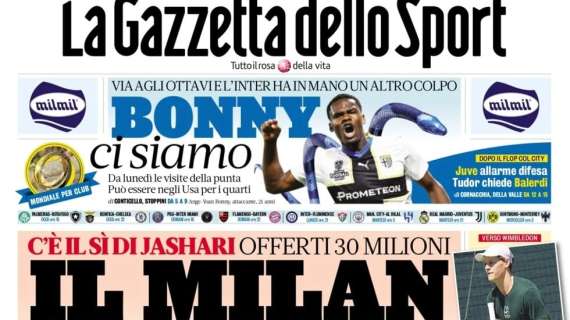 Gazzetta dello Sport: "Il Milan scatta. Bonny, ci siamo"