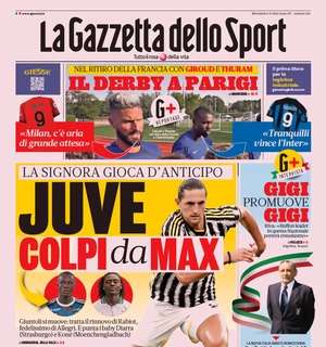 PRIMA PAGINA - Gazzetta: "Juve, colpi da Max"