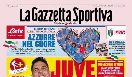 PRIMA PAGINA - Gazzetta: "Difensori d'oro, il Napoli a Koulibaly: Resta, ti diamo 30mln"