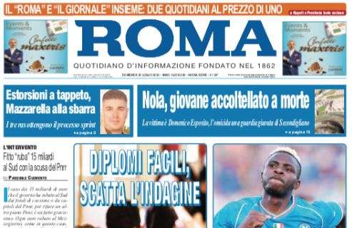 PRIMA PAGINA - Il Roma: "Osimhen-Simeone, poker del Napoli"