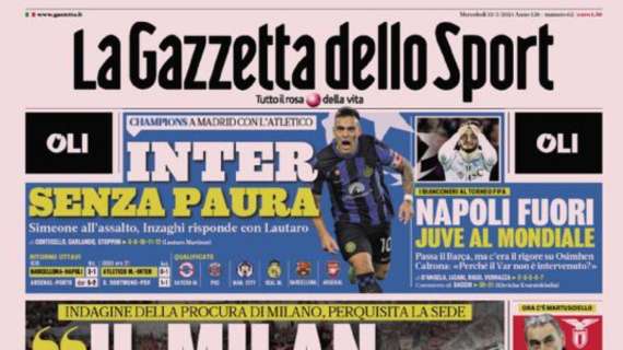 PRIMA PAGINA - Gazzetta: "Napoli fuori, Juve al Mondiale"