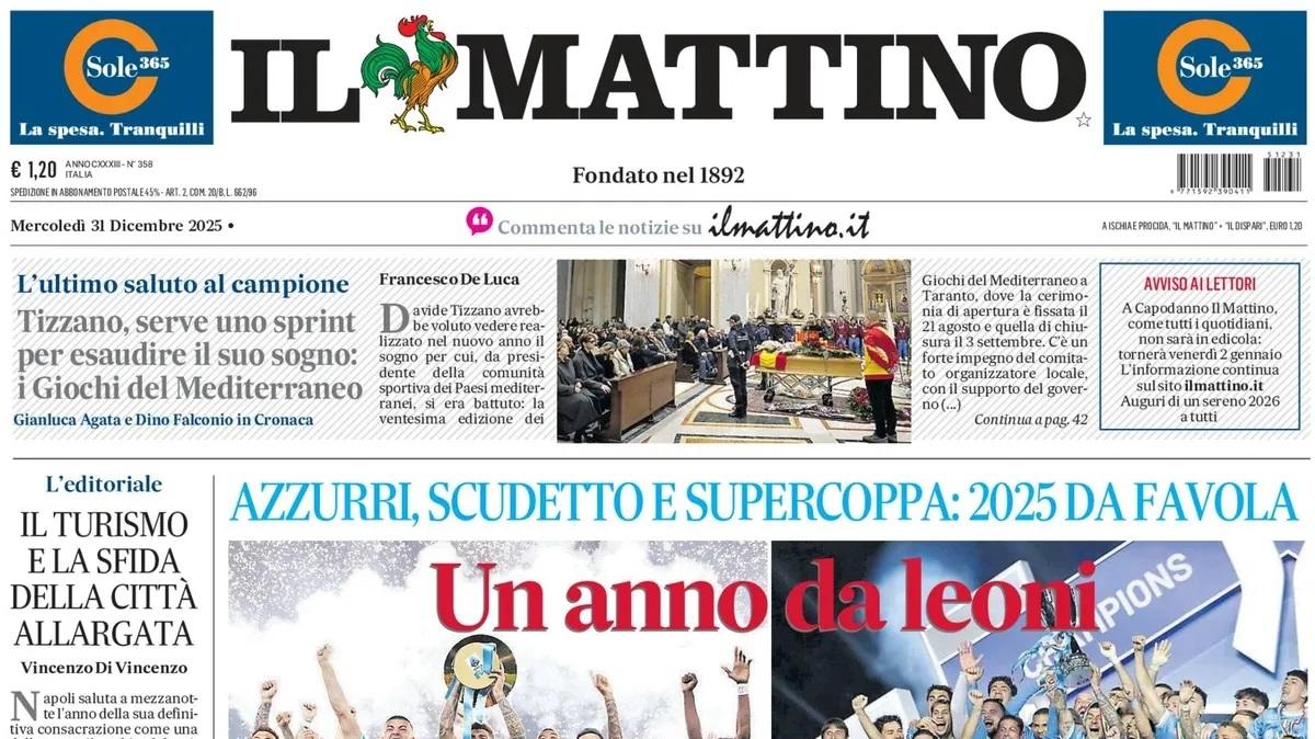 Il Mattino: "Un anno da leoni"