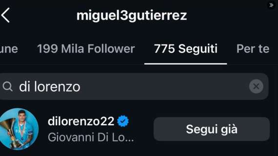 Gutierrez-Napoli, indizio social: lo spagnolo ha cominciato a seguire Di Lorenzo
