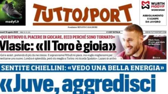 PRIMA PAGINA - Tuttosport: "Chiellini: Juve, aggredisci lo Scudetto!"