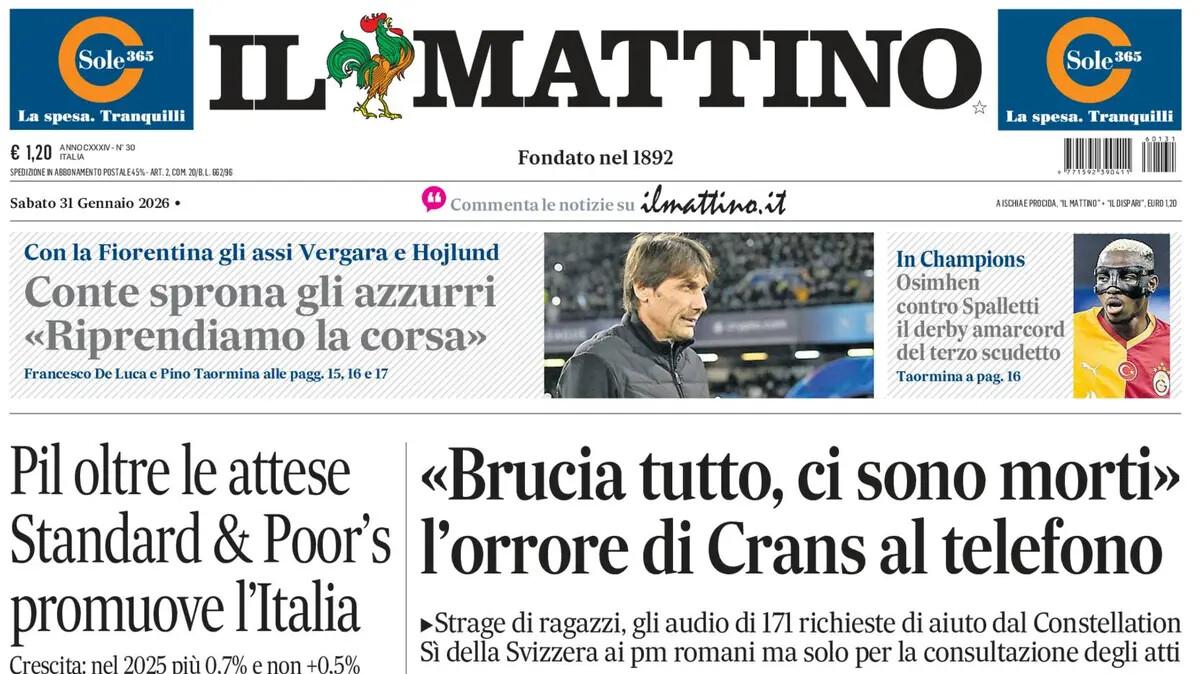 Il Mattino: "Conte sprona gli azzurri: 'Riprendiamo la corsa'" 
