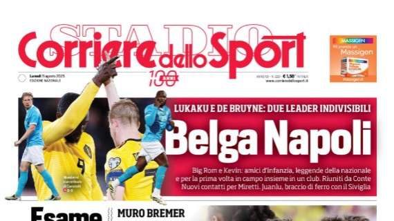 Corriere dello Sport: "Belga Napoli, i due leader indivisibili"