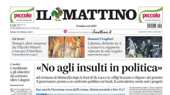 PRIMA PAGINA - Il Mattino: "Calzona, debutto in A e azzurri a rapporto"