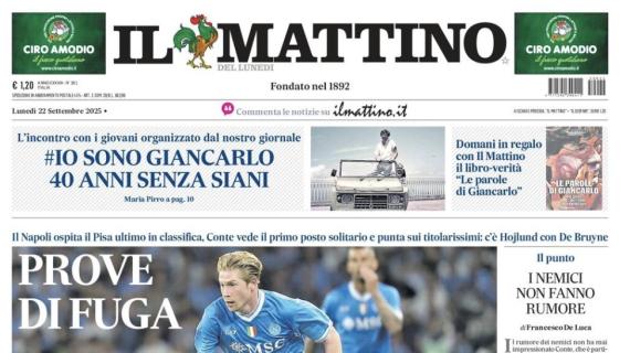 Il Mattino: "Prove di fuga"