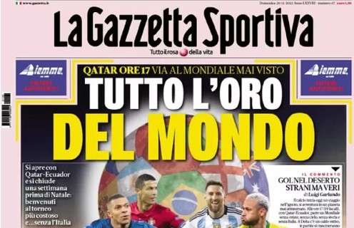 PRIMA PAGINA - L'apertura de La Gazzetta dello Sport: "Tutto l'oro del mondo"