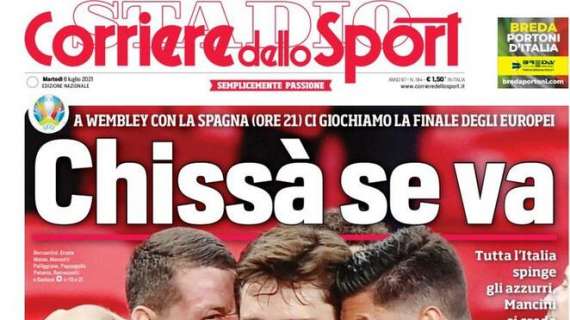 PRIMA PAGINA - CdS: "Chissà se va! Tutta l'Italia spinge gli azzurri"