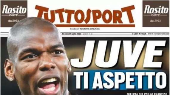 PRIMA PAGINA - Tuttosport: "Juve ti aspetto"