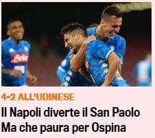 Gazzetta titola: "Il Napoli diverte il San Paolo. Ma che paura per Ospina!"