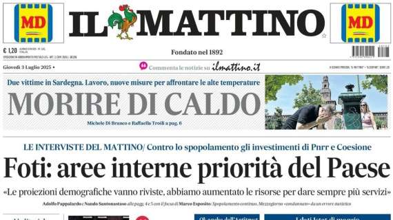 Il Mattino: "L'Europa aspetta il Napoli"