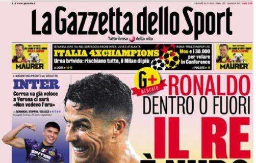 PRIMA PAGINA - Gazzetta su Ronaldo: "Il re è nudo"