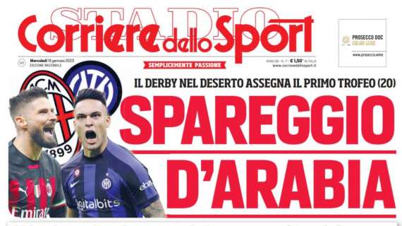 PRIMA PAGINA - Corriere dello Sport: "La stecca del Napoli"