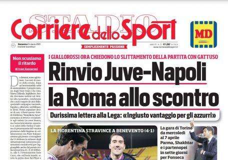 PRIMA PAGINA - Corriere dello Sport: “Rinvio Juve-Napoli, la Roma allo scontro”