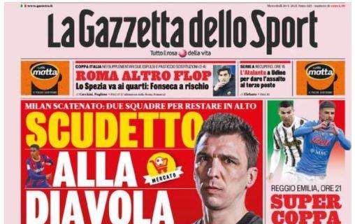 PRIMA PAGINA - Gazzetta dello Sport titola: "Scudetto alla Diavola. Roma, altro flop!"