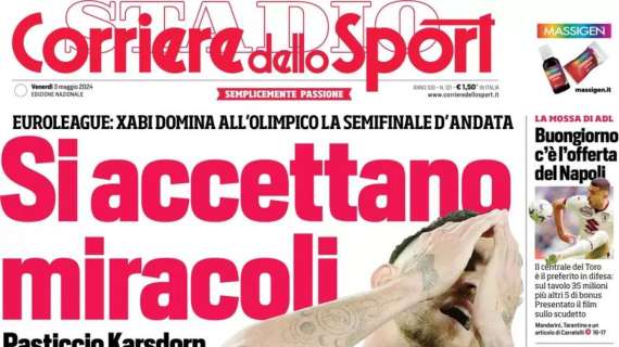 PRIMA PAGINA - Corriere dello Sport: “Buongiorno, c’è l’offerta del Napoli”