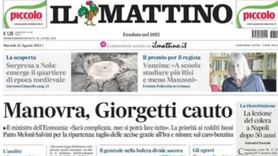 PRIMA PAGINA - Il Mattino: "Effetto Scudetto, Kvara ora punta a 6mln"