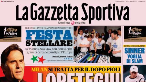 PRIMA PAGINA - Gazzetta: "Milan-Lopetegui, c'è il contratto"