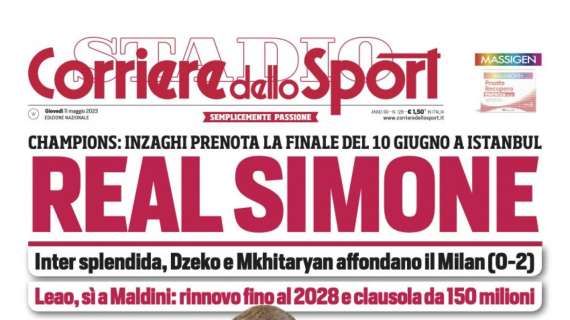 PRIMA PAGINA - Corriere dello Sport: "Real Simone"