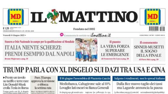 Il Mattino: “Italia, niente scherzi: prendi esempio dal Napoli”