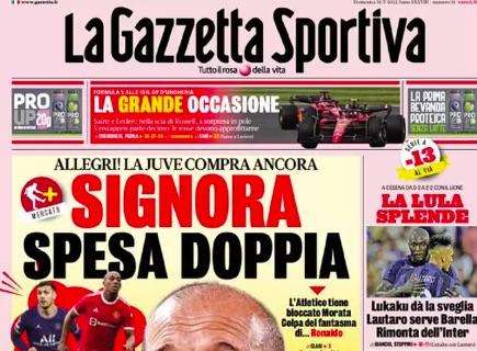 PRIMA PAGINA - Gazzetta dello Sport: "La Juventus compra ancora: Paredes e Martial"