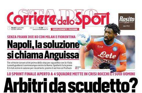 PRIMA PAGINA - CdS Campania: "Napoli, la soluzione è Anguissa"