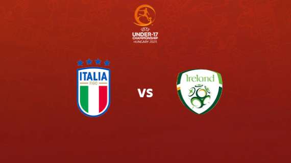 Italia U17 vs Irlanda U17