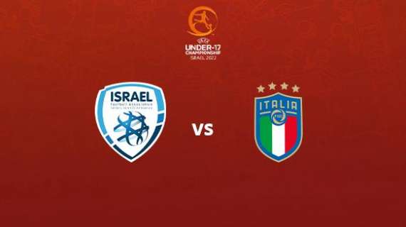 Israele U17 vs Italia U17