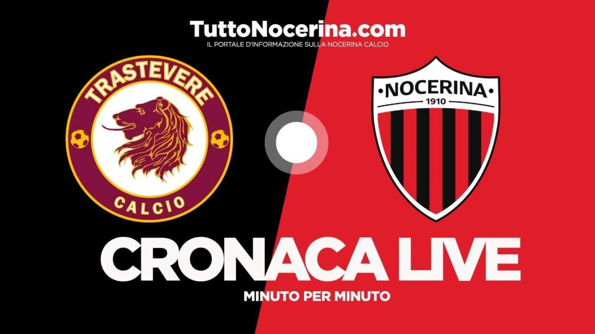 Trastevere-Nocerina (4-1) | CRONACA LIVE