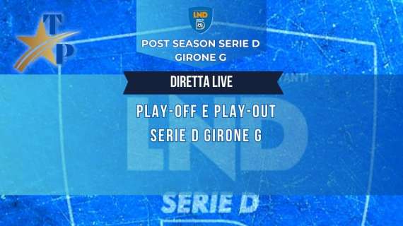 LIVE Play-Off/Play-Out Serie D
