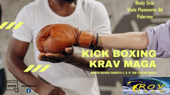 Kick Boxing e Krav Maga, da giorno 21 ottobre con il Roy Team presso la Body Star