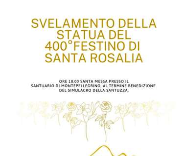 Palermo, 400° Festino: domenica svelamento della statua di Santa Rosalia al Santuario di Monte Pellegrino