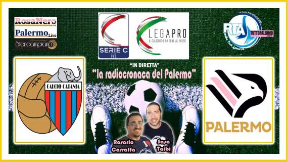Catania-Palermo, stasera segui l'intera gara su RTA con la radiocronaca del Direttore Carraffa