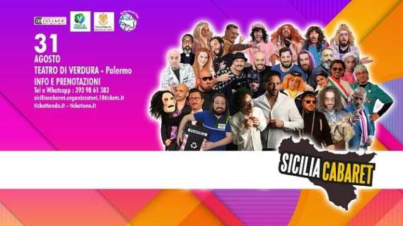 Spettacolo, il 31 agosto a Palermo "Sicilia Cabaret" al Teatro di Verdura